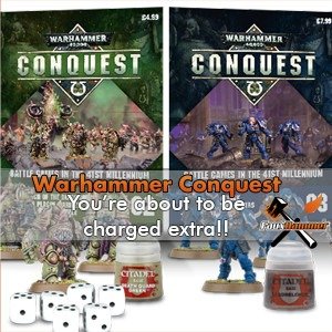 Warhammer Conquest berechnet Ihnen einen Aufpreis!